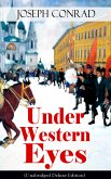 Under Western Eyes (Unabridged Deluxe Edition) (eBook, ePUB)