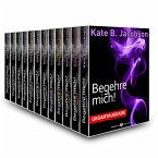 Begehre mich! - Gesamtausgabe (eBook, ePUB)