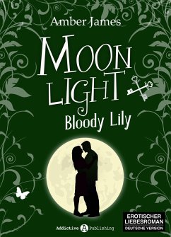 Cover Moonlight - Bloody Lily, 4 (eBook, ePUB)