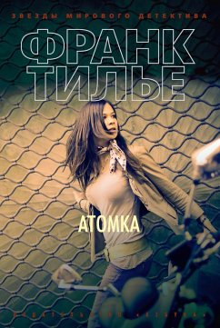 Atomka (eBook, ePUB) - Thilliez, Frank