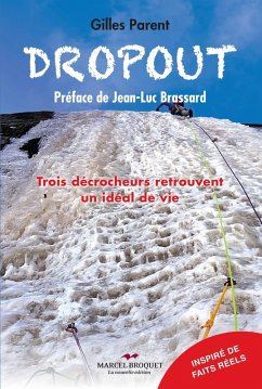 Dropout (eBook, ePUB) - Parent, Gilles