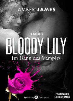 Cover Bloody Lily - Im Bann des Vampirs, 2 (eBook, ePUB)