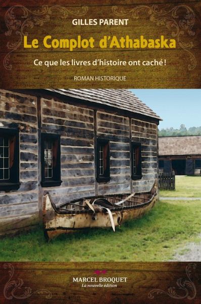 Le Complot d'Athabaska (eBook, ePUB)