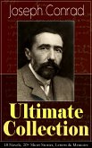 Joseph Conrad Ultimate Collection: 18 Novels, 20+ Short Stories, Letters & Memoirs (eBook, ePUB)