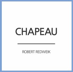 Chapeau (Single) - Redweik,Robert