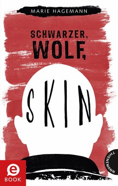 Schwarzer, Wolf, Skin (eBook, ePUB) - Hagemann, Marie