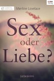 Sex oder Liebe? (eBook, ePUB)