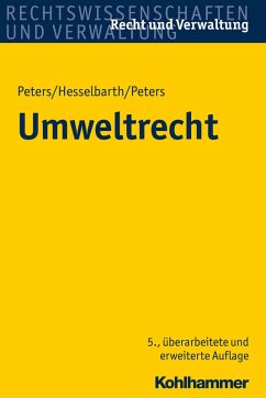 Umweltrecht (eBook, PDF) - Peters, Heinz-Joachim; Hesselbarth, Thorsten; Peters, Frederike