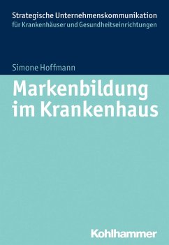 Markenbildung im Krankenhaus (eBook, PDF) - Hoffmann, Simone