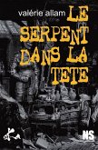 Le serpent dans la tête (eBook, ePUB)
