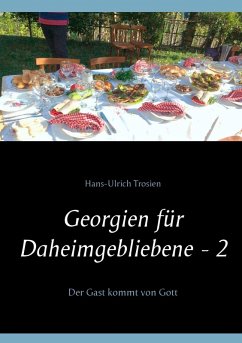 Georgien für Daheimgebliebene - 2 (eBook, ePUB)