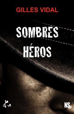 Cover Sombres Héros (eBook, ePUB)