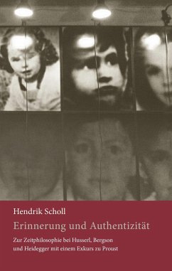 Erinnerung und Authentizität - Scholl, Hendrik P. N.