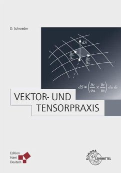 Vektor- und Tensorpraxis - Schroeder, Dieter