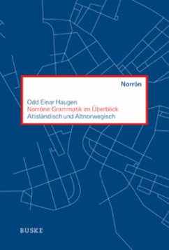 Norröne Grammatik im Überblick - Haugen, Odd Einar