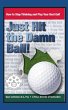 Just Hit The Damn Ball! (eBook, ePUB) - Bild 1