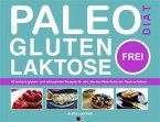 Paleo-Diät, Gluten- Und Laktosefrei (eBook, ePUB)