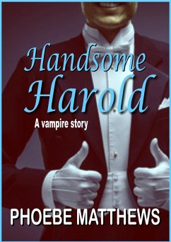 Cover Handsome Harold (Turning Vampire stories, #3) (eBook, ePUB)