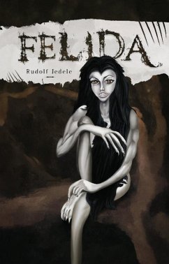 Felida (eBook, ePUB) - Jedele, Rudolf