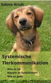Systemische Tierkommunikation (eBook, ePUB)