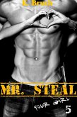 Mr. Steal Your Girl 5 (eBook, ePUB)
