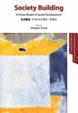 Society Building - A China Model of Social Development -English version