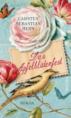 Das Apfelblütenfest - Henn, Carsten Sebastian