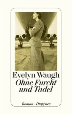 Ohne Furcht und Tadel - Waugh, Evelyn