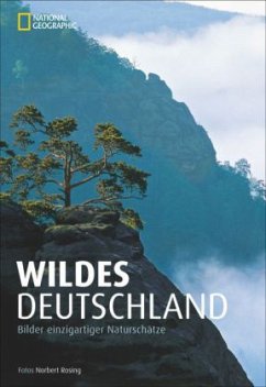 Wildes Deutschland - Rosing, Norbert