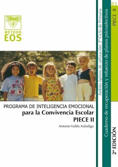 PIECE II, Inteligencia Emocional para la Convivencia Escolar - Vallés Arándiga, Antonio