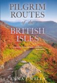 Pilgrim Routes of the British Isles