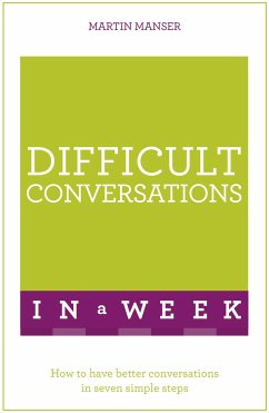Difficult Conversations in a Week - Manser, Martin
