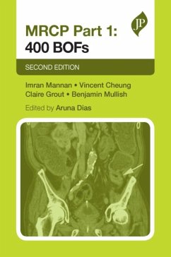 MRCP Part 1: 400 BOFs - Imran Mannan; Vincent Cheung; Claire Grout; Benjamin Mullish