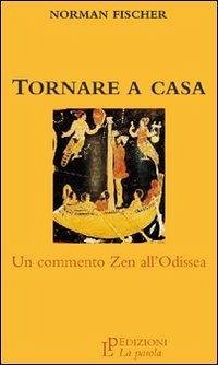 Cover Tornare a casa. Un commento zen all'Odissea