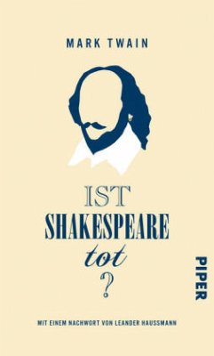 Ist Shakespeare tot? - Twain, Mark