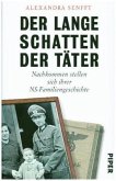 Der lange Schatten der Täter