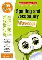 Spelling and Vocabulary Practice Ages 10-11 - Welsh, Shelley