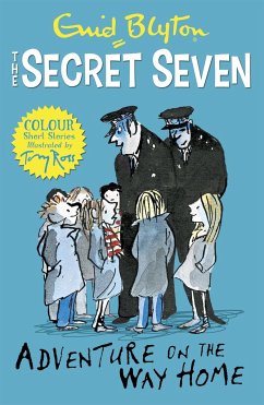 Secret Seven Colour Short Stories: Adventure on the Way Home - Blyton, Enid