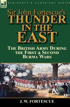 Sir John Fortescue's Thunder in the East - Fortescue, J. W.