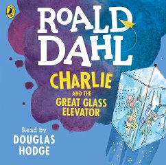 Charlie and the Great Glass Elevator - Dahl, Roald