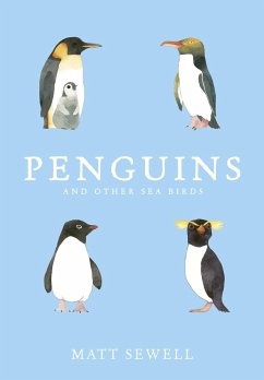 Penguins and Other Sea Birds - Sewell, Matt