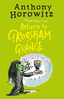 Return to Groosham Grange - Horowitz, Anthony