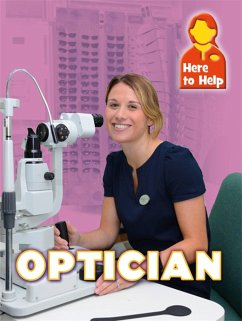 Here to Help: Optician - Nixon, James