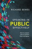 Speaking in Public Effectively