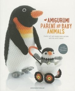 Amigurumi Parent and Baby Animals: Crochet Soft and Snuggly Moms and Dads with the Cutest Babies! - Amigurumipatterns Net