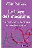 Le Livre des médiums