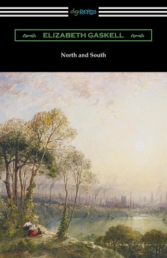 North and South (with an Introduction by Adolphus William Ward) - Gaskell, Elizabeth