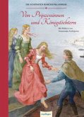 Von Prinzessinnen und Königstöchtern Von Prinzessinnen und Königstöchtern