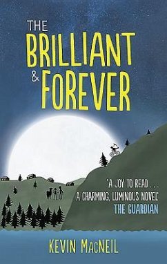 The Brilliant & Forever - Macneil, Kevin