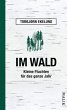Im Wald - Bild 1